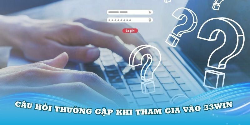 Thao tác đăng ký tại 33win cần đáp ứng một số điều kiện